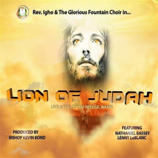 Lion of Judah (Live at the City of Refuge) - Rev Igho - Musiikki - Doxa Creative Concepts Studio - 0888174280547 - sunnuntai 31. maaliskuuta 2013