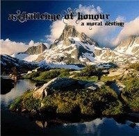 Cover for A Challenge Of Honour · A Moral Destiny (7&quot;) (2014)