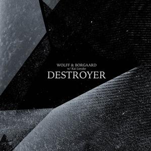 Destroyer - Wolff & Borgaard - Music - MY PROUD MOUNTAIN - 2092000339547 - December 1, 2023