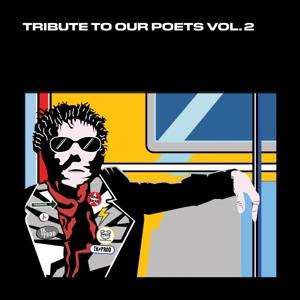 Tribute To Our Poets Vol2 - Multi Interpretes - Music - TEENAGE KICKS PRODUCTIONS - 3760347743547 - November 25, 2022