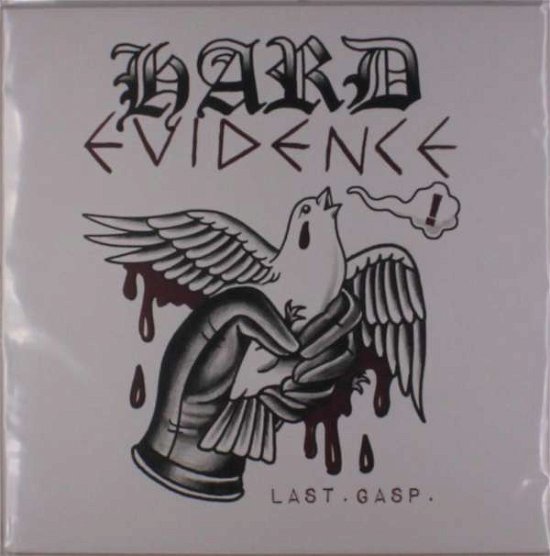 Cover for Hard Evidence · Last Gasp (12&quot;) (2019)