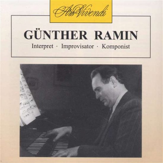 Günther Ramin Interpret - Improvisator - - Hewig Sylvia - Hellmann Ruth - Ramin Gün - Music - ARS VIVENDI - 4101380102547 - 