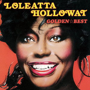 Cover for Loleatta Holloway · Loleatta Holloway Golden Best (CD) [Japan Import edition] (2015)