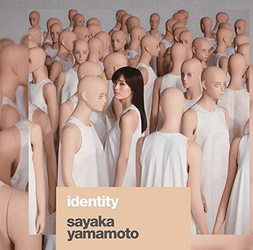 Cover for Sayaka Yamamoto · Identity (CD) [Japan Import edition] (2017)