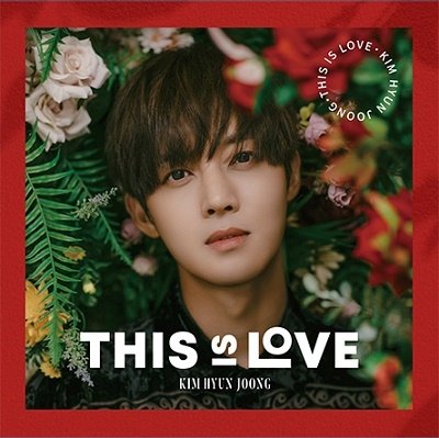 Cover for Kim Hyunjung · This is Love (CD) [Japan Import edition] (2019)