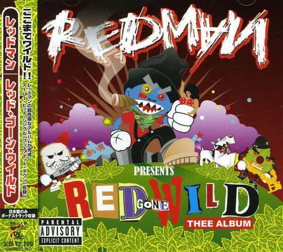 Cover for Redman · Red Gone Wild + 2 (CD) [Bonus Tracks edition] (2007)
