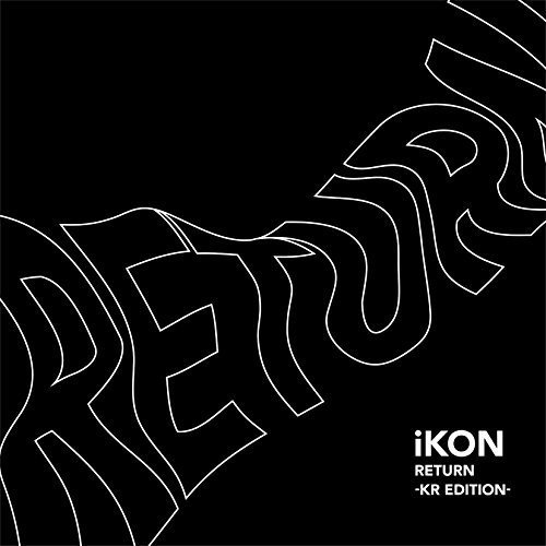 Ikon · Return (CD) [Kr edition] (2018)