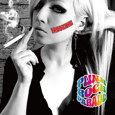 Cover for Nicotine · Punk Rock Parade (CD) [Japan Import edition] (2023)