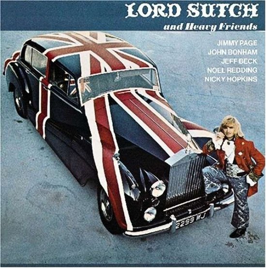 Cover for Lord Sutch &amp; Heavy Friends · Lord Sutch And Heavy Friends (CD) [Cd edition] (2023)