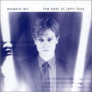 Cover for John Foxx · Modern Art -Best Of/18Tr (CD) (2014)