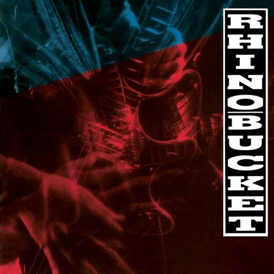 Cover for Rhino Bucket (CD) [Reissue edition] (2016)