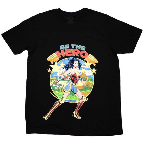 DC Comics Unisex T-Shirt: Wonder Woman Be The Hero - DC Comics - Gadżety -  - 5056737258547 - 