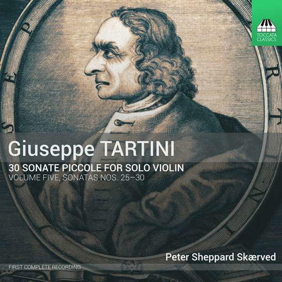 30 Sonate Piccole Volume Five: Sonatas Nos.25-30 - G. Tartini - Musikk - TOCCATA - 5060113444547 - 5. august 2019