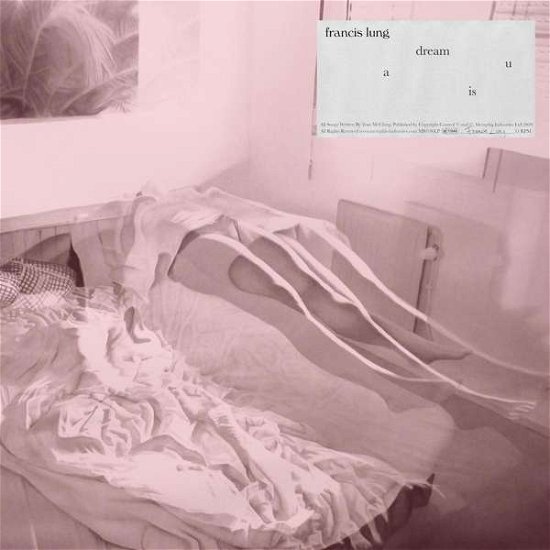 Francis Lung · A Dream Is U (CD) (2019)