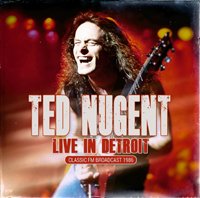 Cover for Ted Nugent · Live in Detroit 1986 (Fm) (CD) (2019)