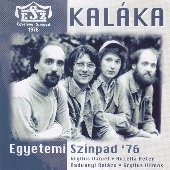 Cover for Kaláka · Egyetemi Színpad '76 (CD) (2007)