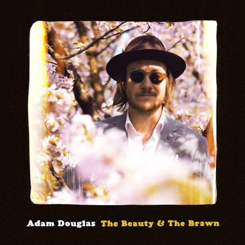 Beauty & The Brawn - Adam Douglas - Musik - MUSIKKOPERATORE - 7072588003547 - 29. november 2018