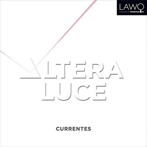 Cover for Currentes · Altera Luce (CD) (2017)