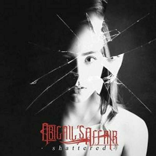 Cover for Abigails Affair · Shattered (CD) (2021)