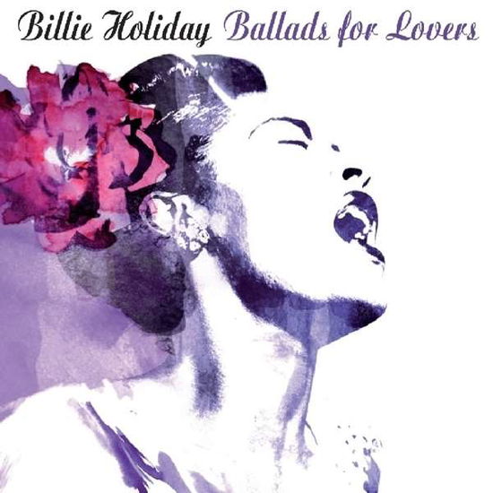 Ballads For Lovers - Billie Holiday - Musiikki - LUCKYSTARS MUSIC - 8437012830547 - perjantai 15. heinäkuuta 2016