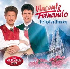 Der Engel Von Marienberg - Vincent & Fernando - Musiikki - MCP - 9002986710547 - perjantai 23. elokuuta 2013