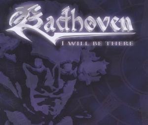 I Will Be There - Single - Badhoven - Music - ATS-Records - 9005216007547 - December 26, 2011