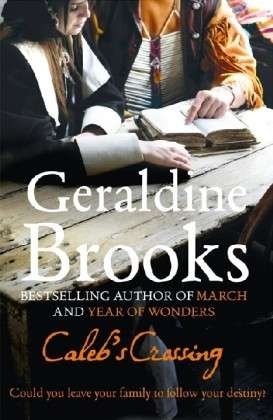 Cover for Geraldine Brooks · Caleb’s Crossing (Paperback Bog) (2012)