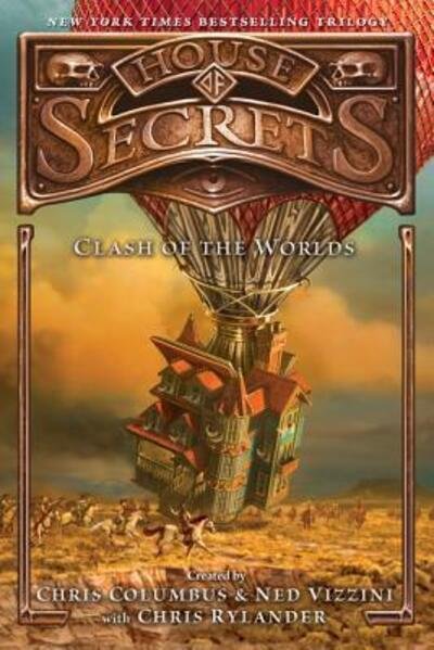 Cover for Chris Columbus · House of Secrets: Clash of the Worlds - House of Secrets (Paperback Bog) (2017)