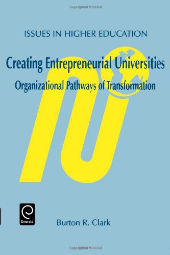 Cover for B. C. Clark · Creating Entrepreneurial Universities: Organizational Pathways of Transformation - Issues in Higher Education (Paperback Book) (1998)