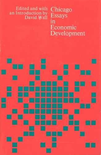 Cover for David Wall · Chicago Essays in Economic Development (Inbunden Bok) [First edition] (1972)