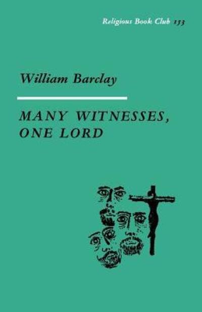 Cover for William Barclay · Many Witnesses, One Lord (Paperback Book) (2012)