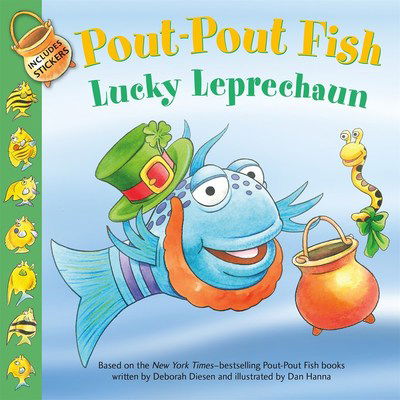 Pout-Pout Fish: Lucky Leprechaun - A Pout-Pout Fish Adventure - Deborah Diesen - Bücher - Farrar, Straus & Giroux Inc - 9780374310547 - 8. Januar 2019