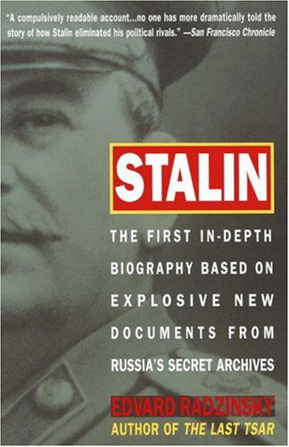 Cover for Edvard Radzinsky · Stalin: the First In-depth Biography Based on Explosive New Documents from Russia's Secret Archives (Pocketbok) (1997)