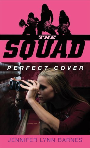 Cover for Jennifer Lynn Barnes · Perfect Cover (Squad) (Paperback Book) (2008)