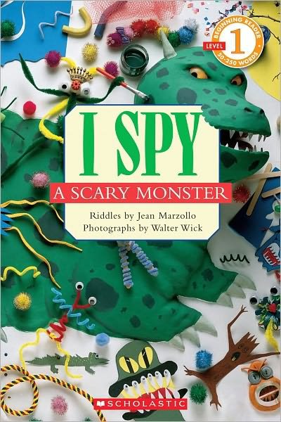 Cover for Jean Marzollo · I Spy a Scary Monster (Scholastic Reader, Level 1): I Spy A Scary Monster - Scholastic Reader, Level 1 (Paperback Bog) (2005)