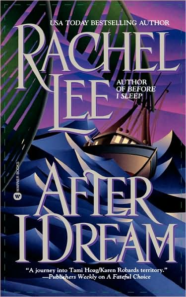 Cover for Rachel Lee · After I Dream (Paperback Bog) (2000)