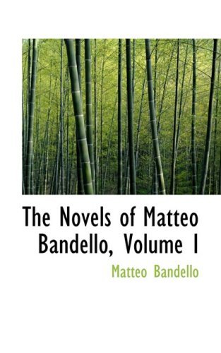 Cover for Matteo Bandello · The Novels of Matteo Bandello, Volume I (Hardcover Book) (2008)