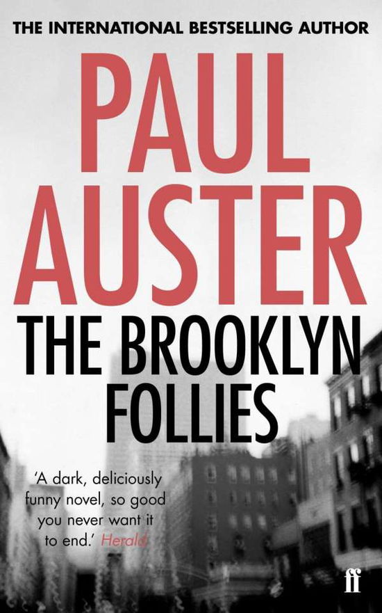 The Brooklyn Follies - Paul Auster - Kirjat - Faber & Faber - 9780571276547 - torstai 5. toukokuuta 2011