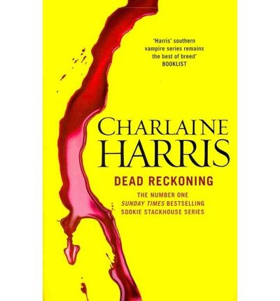 Cover for Charlaine Harris · Dead Reckoning: A True Blood Novel (Paperback Book) (2012)