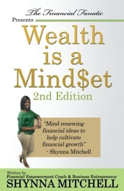 Cover for Shynna Mitchell · Wealth is a Mind$et (Pocketbok) (2021)