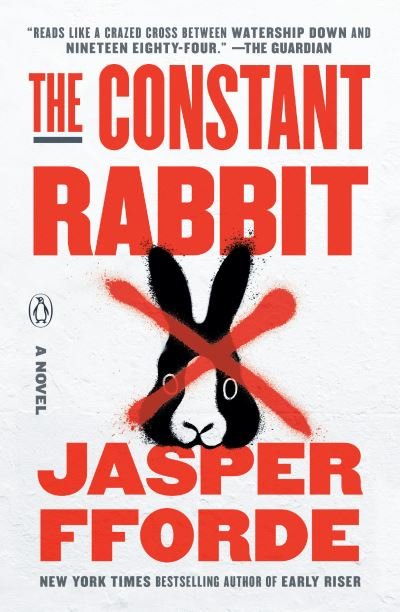 Cover for Jasper Fforde · Constant Rabbit (Book) (2021)