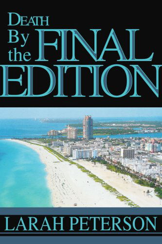 Cover for Larah Simon · Death by the Final Edition (Paperback Book) (2003)