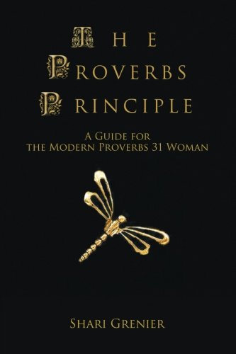 Cover for Shari Grenier · The Proverbs Principle (Paperback Book) (2008)