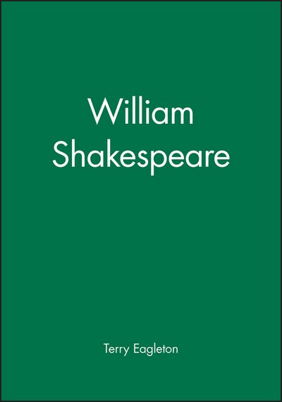 Cover for Eagleton, Terry (University of Manchester) · William Shakespeare (Taschenbuch) (1986)