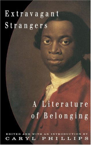 Cover for Caryl Phillips · Extravagant Strangers: a Literature of Belonging (Paperback Book) (1998)