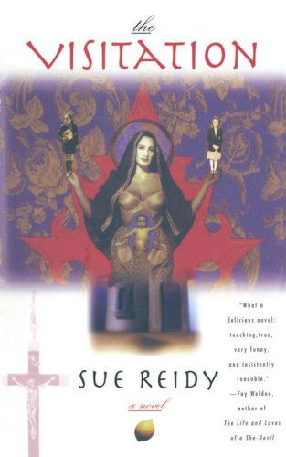 Cover for Sue Reidy · The Visitation (Pocketbok) [1st Scribner Paperback Fiction Ed edition] (1997)