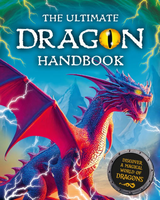 Cover for Scholastic · The Ultimate Dragon Handbook (Taschenbuch) (2025)