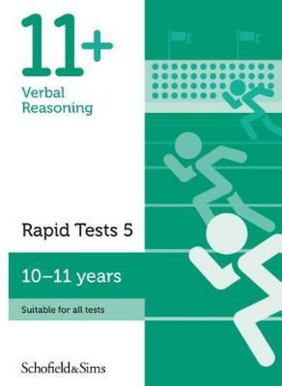11+ Verbal Reasoning Rapid Tests Book 5: Year 6, Ages 10-11 - Schofield & Sims, Sian - Books - Schofield & Sims Ltd - 9780721714547 - February 1, 2018