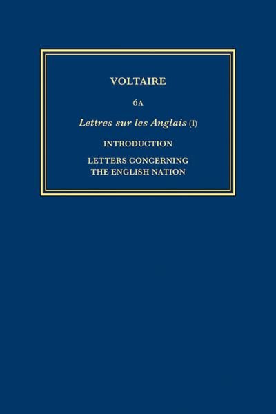Cover for Voltaire · Complete Works of Voltaire 6A : Lettres Sur les Anglais - (Bok) (2022)
