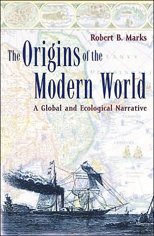 Cover for Robert B. Marks · The Origins of the Modern World: A Global and Ecological Narrative - World Social Change (Paperback Book) (2002)